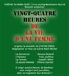 24 heures de la vie d'une femme - Théâtre du Nord Ouest