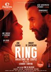 Ring (variations du couple) - Théâtre de l'Oeuvre