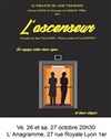 L'Ascenseur - Théâtre de l'Anagramme