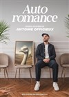 Antoine Officieux dans Auto romance - La Comédie d'Avignon