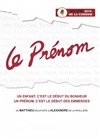 Le Prénom - La Comédie des Suds