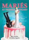 Mariés au premier ringard - Défonce de Rire