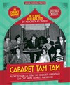 Cabaret Tam Tam - Cabaret Sauvage