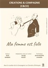 Ma femme est folle - Théâtre Alexandre Dumas - Salle Jacques Tati