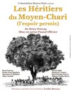 Les Héritiers du Moyen-Chari (l'espoir permis) - Théâtre de Verre