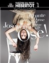 Joséphine Draï dans Joséphine Ose ! - Théâtre du Petit Hébertot