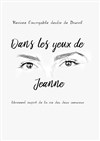 Dans les yeux de Jeanne - Centre Socioculturel