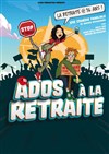 Ados à la retraite - Cinema L'Ermitage