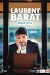 Laurent Barat dans Écran total - Les Arts d'Azur