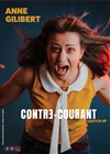 Anne Gilibert dans Contre-Courant - Boui Boui Café-théatre