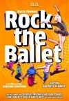 Rock the Ballet - Théâtre de Verdure