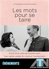 Les mots pour se taire - L'ATN