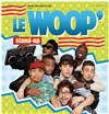 Woop - Théâtre de Dix Heures