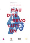 Maudite révolution - Théâtre de Nesle - grande salle 