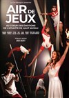 Air de Jeux - Théâtre le Ranelagh