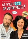 Valérie Roumanoff dans Ce n'est pas de votre faute - Théâtre le Tribunal