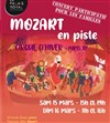 Mozart en piste ! - Cirque d'Hiver Bouglione