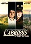 L'abribus - Théâtre de l'Echo