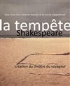 La tempête - Théâtre du Voyageur