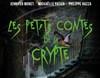 Les petits contes de la crypte - Théatre Pandora