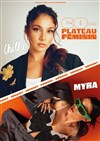 Co-plateau féminin : Myra & Chilla - L'Embarcadère