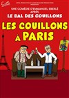 Les couillons à Paris - Auditorium Louvière