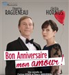 Bon anniversaire mon amour ! - Théâtre Traversière