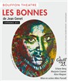 Les Bonnes - Bouffon Théâtre