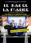 Le Bar de la Marine - Théâtre Daudet