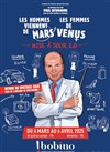 Les hommes viennent de Mars, les femmes de Vénus - Bobino