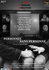 Personnes Sans Personne - Théâtre Clavel