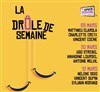 La drôle de semaine - Espace Gerson