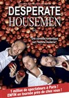 Desperate Housemen - Espace Julien