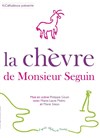 La chèvre de Monsieur Seguin - La Comédie de la Passerelle