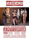 Le Petit Coiffeur - Théâtre des Gémeaux - salle des Colonnes 