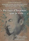 De tant d'hommes que je suis - Hommage à Pablo Neruda - La Rotonde - Espace Jemmapes