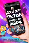 Ados sur TikTok, parents qui déblok - La Comédie des Suds