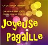 Joyeuse pagaille - Théo Théâtre - Salle Théo