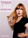 Tania Dutel dans Qui êtes vous et que faites vous dans ma chambre ? - La Cible