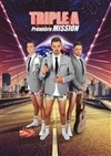 Triple A dans Première mission - Pelousse Paradise