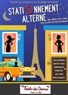 Stationnement Alterné - Théâtre des Oiseaux