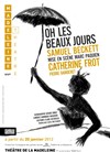 Oh les beaux jours - Théâtre de la Madeleine