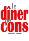 Le Dîner de cons - Casino Barrière de Menton