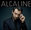 Alcaline - Le Trianon