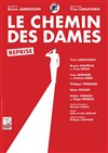 Le Chemin des Dames - Théâtre Essaion