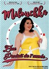 Milouchka dans Élue Produit de l'année - L'Art Dû