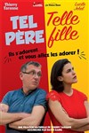 Tel père, telle fille - La Comédie de Nice