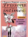 Frissons Intimes, récits érotiques de femmes - Espace Magnan