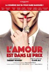 L'amour est dans le prix - Théâtre des Grands Enfants 