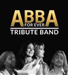 Abba For Ever Tribute Band - Centre Culturel Michel Polnareff